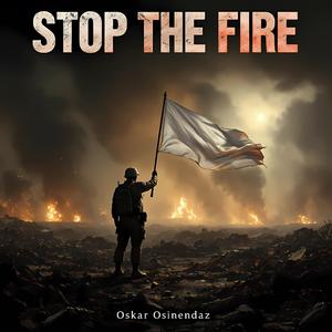 Stop The Fire