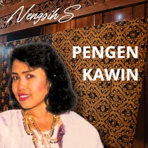 PENGEN KAWIN