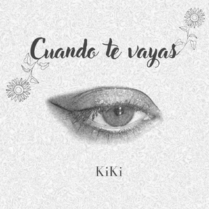 Cuando Te Vayas