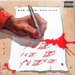 Y U LIE (feat. BsgGlee)