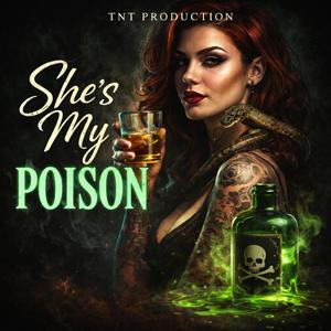 She's My Poison