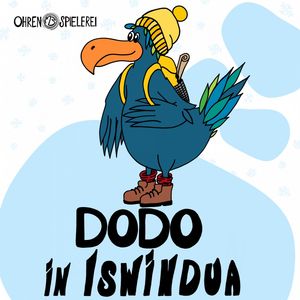 Dodo auf der Suche nach der Musik - Folge 11: Dodo in Iswindua