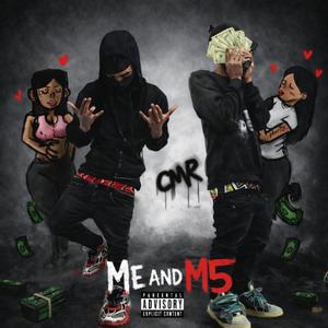Me n M5