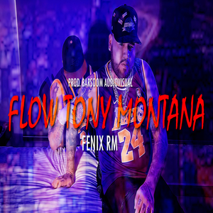 Flow Tony Montana