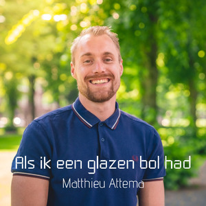 Als ik een glazen bol had