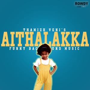 Aithalakka (Funny Copyright Free Music)