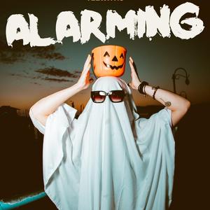 Alarming