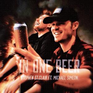 In One Beer (feat. Michael Simeon)
