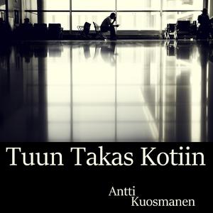 Tuun Takas Kotiin (Single Edit)