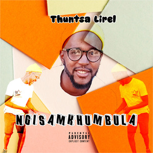 Ngisamkhumbula