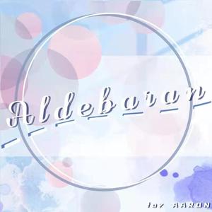 Aldebaran(邓超元原创应援曲）