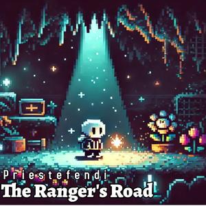 The Ranger's Road