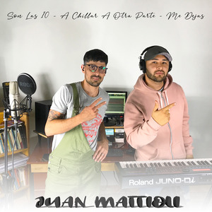 Son las 10 | a Chillar a Otra Parte | Me Dejas