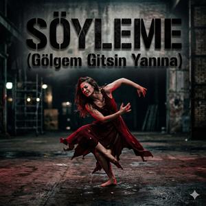 SÖYLEME