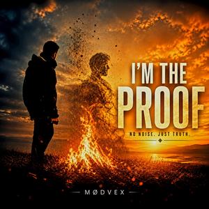 I'm The Proof