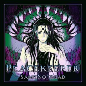 PEACEKEEPER (From "That Time I Got Reincarnated as a Slime")