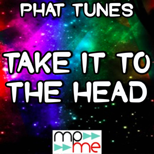 Take It to the Head