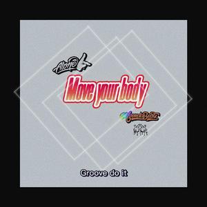 MOVE YOUR BODY
