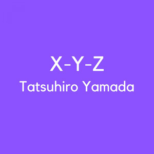 X-Y-Z