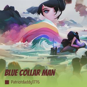 Blue Collar Man