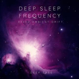Deep Sleep Frequency – 432Hz Ambient Drift