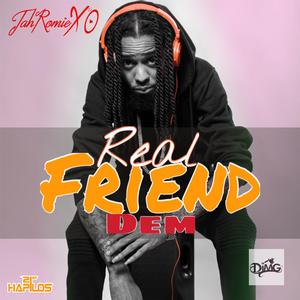 Real Friend Dem