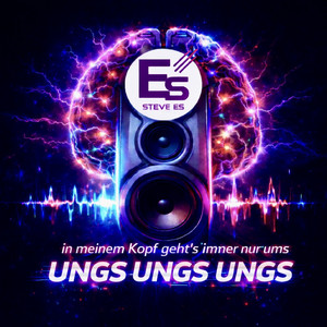 In meinem Kopf geht's immer nur ums (Ungs Ungs Ungs)