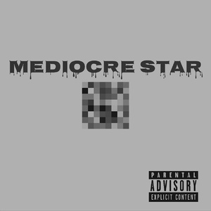 Mediocre Star ft.黑米粥 烧麦