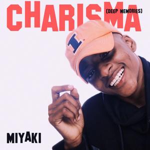 Charisma - Deep Memories