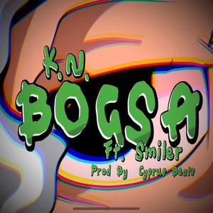 Bogsa (feat. KN & Smiler)