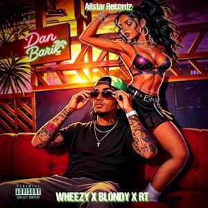 Dan Barik (feat. Blondy & RT)