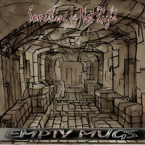 Something Is Not Right