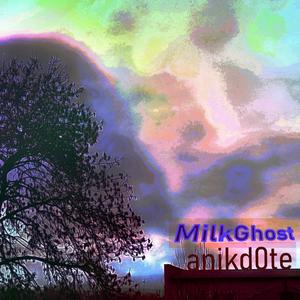 Milkghost