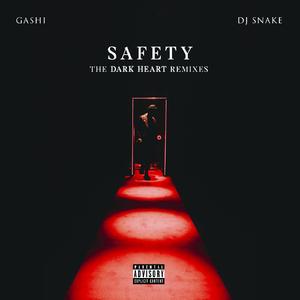 Safety (Dark Heart Rave Mix)