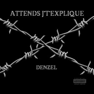 ATTENDS J'T'EXPLIQUE