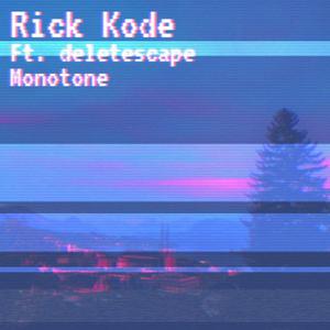 Monotone (feat. deletescape)