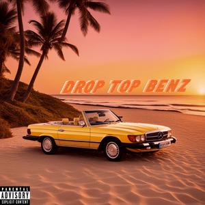 Drop Top Benz