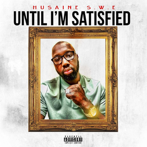 Until I’m Satisfied