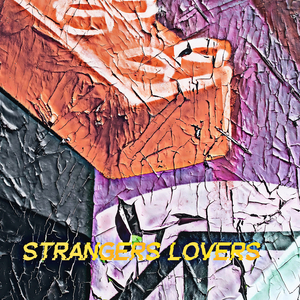 Strangers Lovers