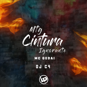 Mtg - Cintura Ignorante