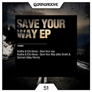 Save Your Way (Original Mix)