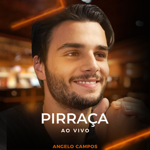 Pirraça (Ao Vivo)