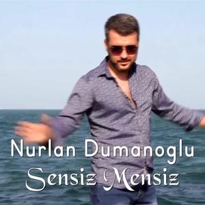 Sensiz Mensiz