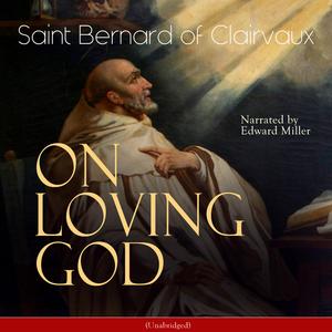 Chapter10: On Loving God