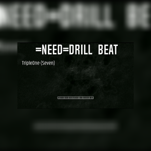 【不免费】=NEED=DRILL BEAT