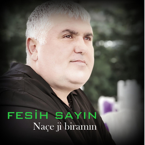 Naçe Ji Biramın