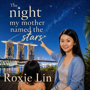 The night my mother named the stars