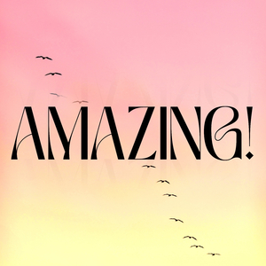Amazing