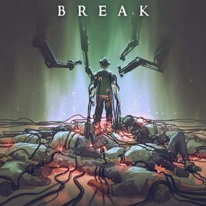 Break (feat. Jacob Lizotte)