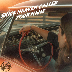 Since Heaven Called Your Name